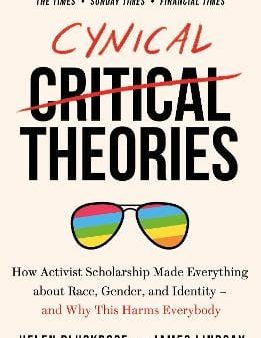 Helen Pluckrose: Cynical Theories [2020] hardback Fashion