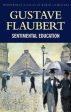 Gustave Flaubert: Sentimental Education [2001] paperback Supply